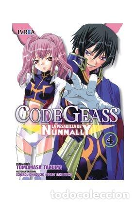 Livres: CODE GEASS 4 LA PESADILLA DE NUNNANLY - TAKUMA TOMOMASA, ICHIROU