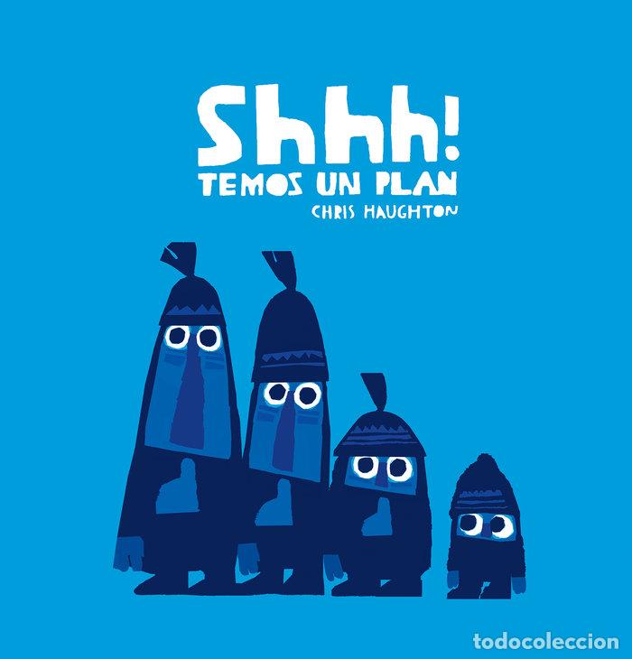 Livres: SHHH TEMOS UN PLAN - HAUGHTON, CHRIS