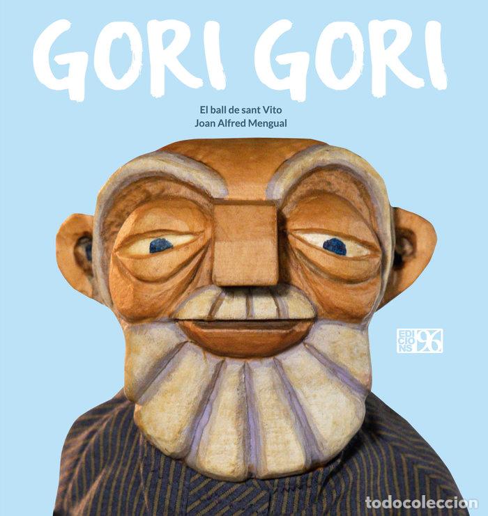 Libros: GORI GORI - ALFRED MENGUAL, JOAN