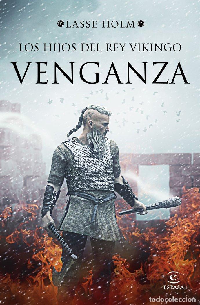 B&uuml;cher: HIJOS DEL REY VIKINGO VENGANZA,LOS - LASSE HOLM