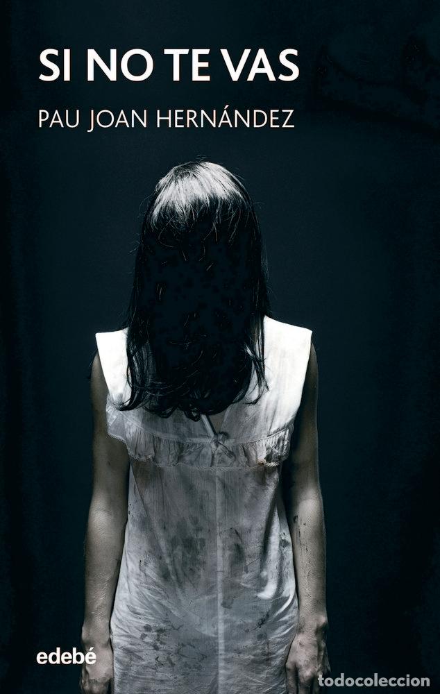 B&uuml;cher: SI NO TE VAS PER - HERNANDEZ, PAU JOAN