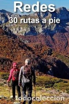 Libros: PARQUE NATURAL DE REDES 30 RUTAS A PIE - ALVAREZ RUIZ, ALBERTO
