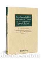 Livres: ESTUDIOS DE LA RED ACADEMICA DE DEFENSA DE LA COMPETENCIA RA - SILVIA GOMEZ TRINIDAD