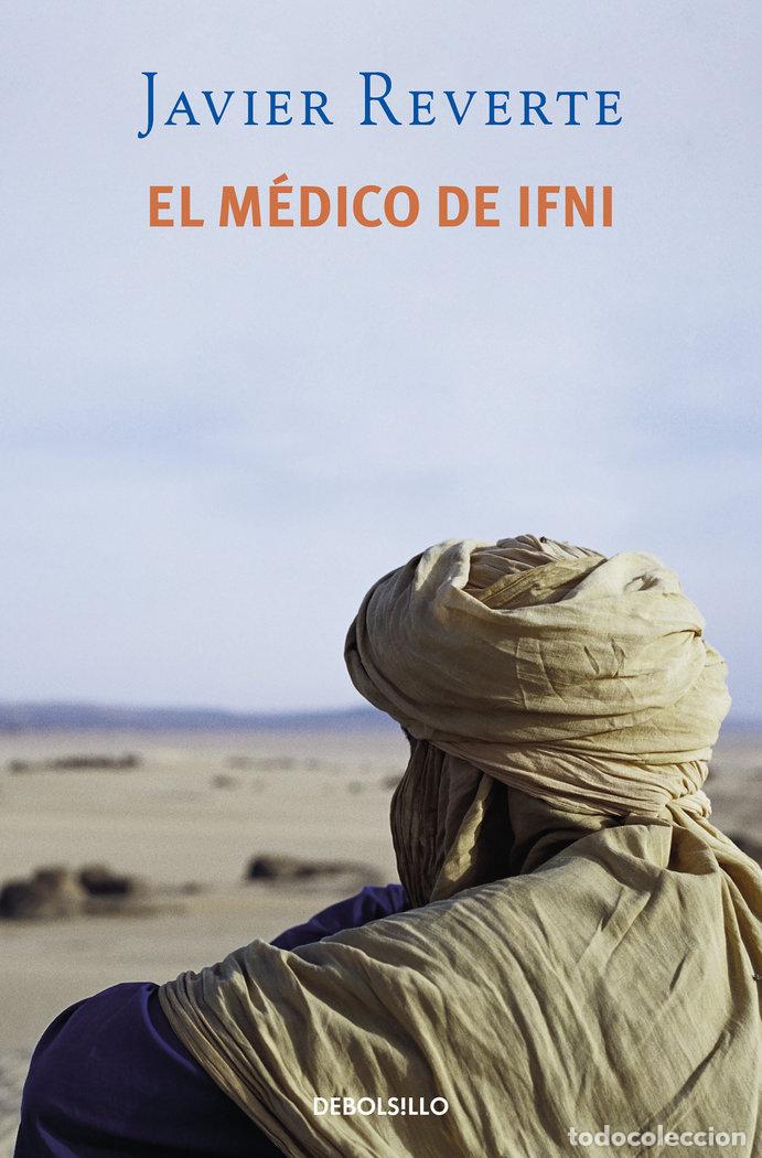 Livres: MEDICO DE IFNI,EL DBBS - REVERTE, JAVIER