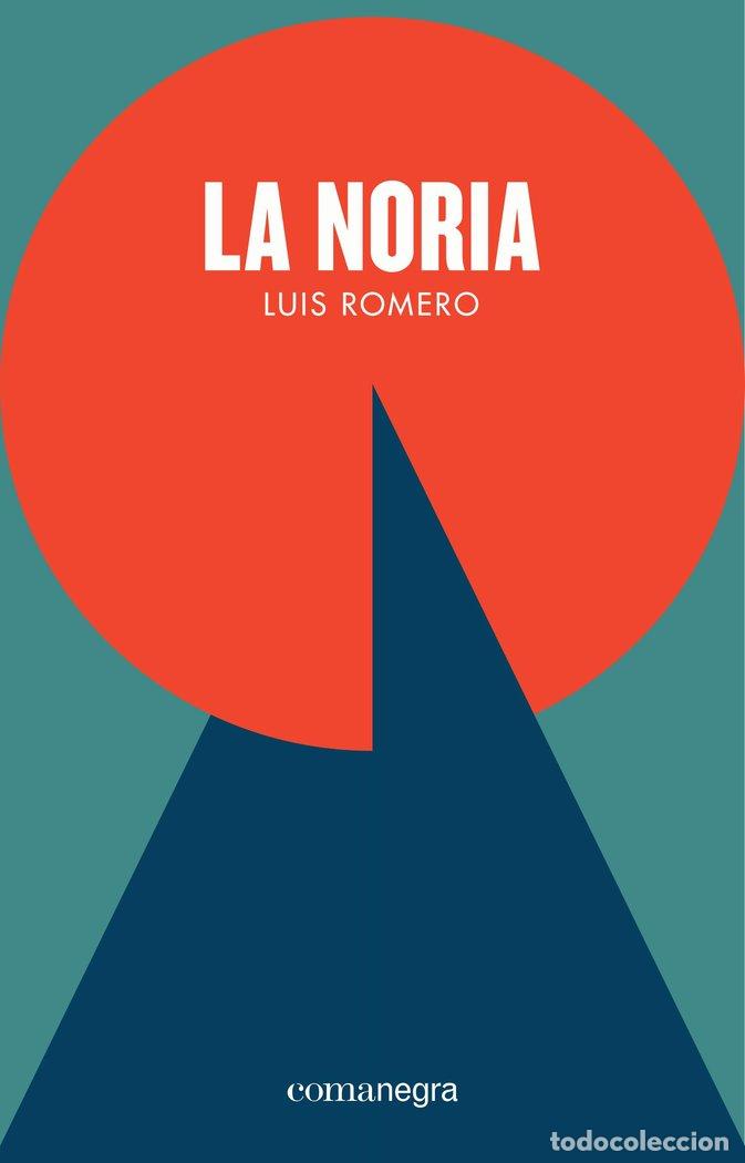 books: NORIA,LA - ROMERO, LUIS
