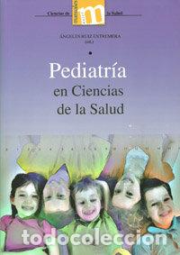 books: PEDIATRIA EN CIENCIAS DE LA SALUD - RUIZ EXTREMERA, ANGELES