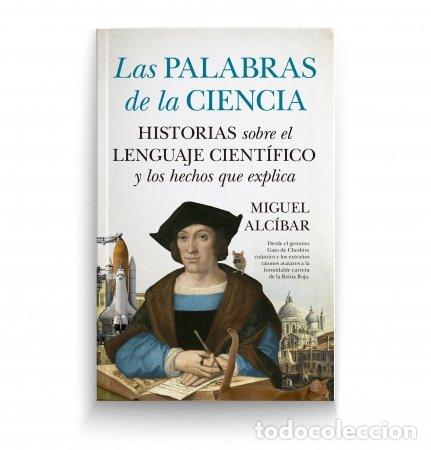 Libros: PALABRAS EN LA CIENCIA,LAS - ALCIBAR, MIGUEL