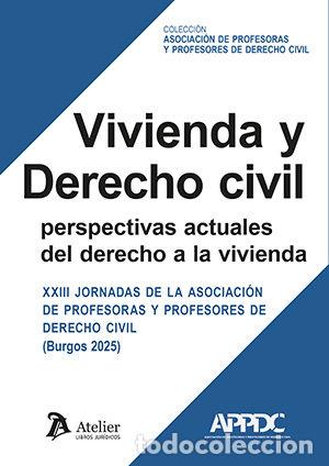 Libros: VIVIENDA Y DERECHO CIVIL PERSPECTIVAS ACTUALES DEL DERECHO - AA.VV