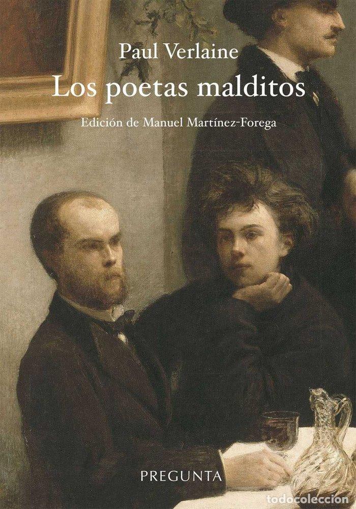 Libros: LOS POETAS MALDITOS - VERLAINE, PAUL