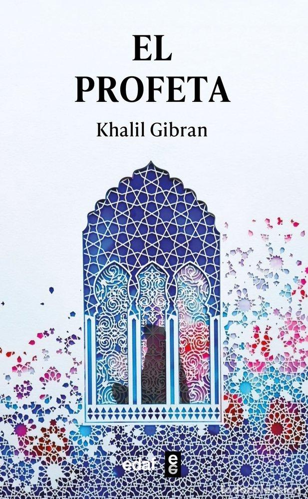 Libros: EL PROFETA - GIBRAN, KHALIL