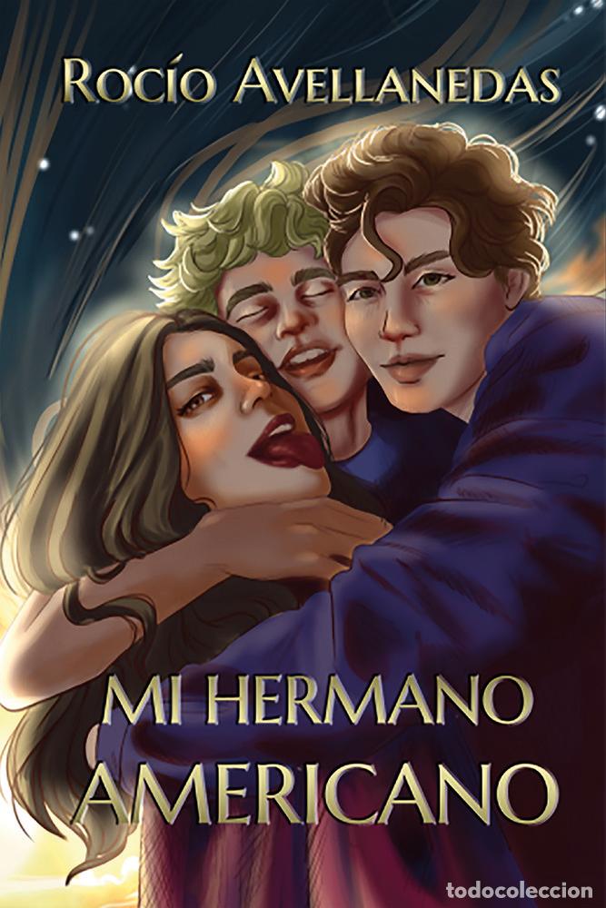books: MI HERMANO AMERICANO - AVELLANEDAS NOCETE, ROCIO
