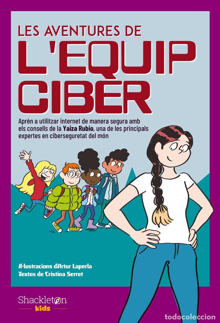 Libri: LES AVENTURES DE LEQUIP CIBER - AA.VV