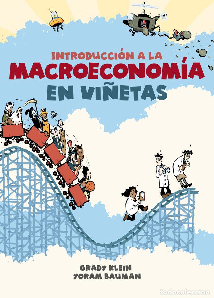 Libros: INTRODUCCION A LA MACROECONOMIA EN VI&Ntilde;ETAS - KLEIN, GRADY