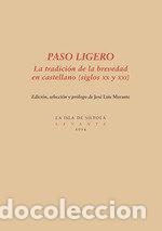 Libros: PASO LIGERO - JOSE LUIS MORANTE