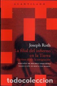 Libri: FILIAL DEL INFIERNO EN LA TIERRA,LA - ROTH, JOSEPH