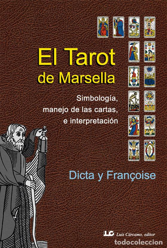 Libros: TAROT DE MARSELLA,EL - DICTA Y FRAN&Ccedil;OISE