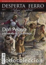 books: ANTIGUA Y MEDIEVAL 69 PELAYO Y LA BATALLA DE COVADONGA - AA.VV