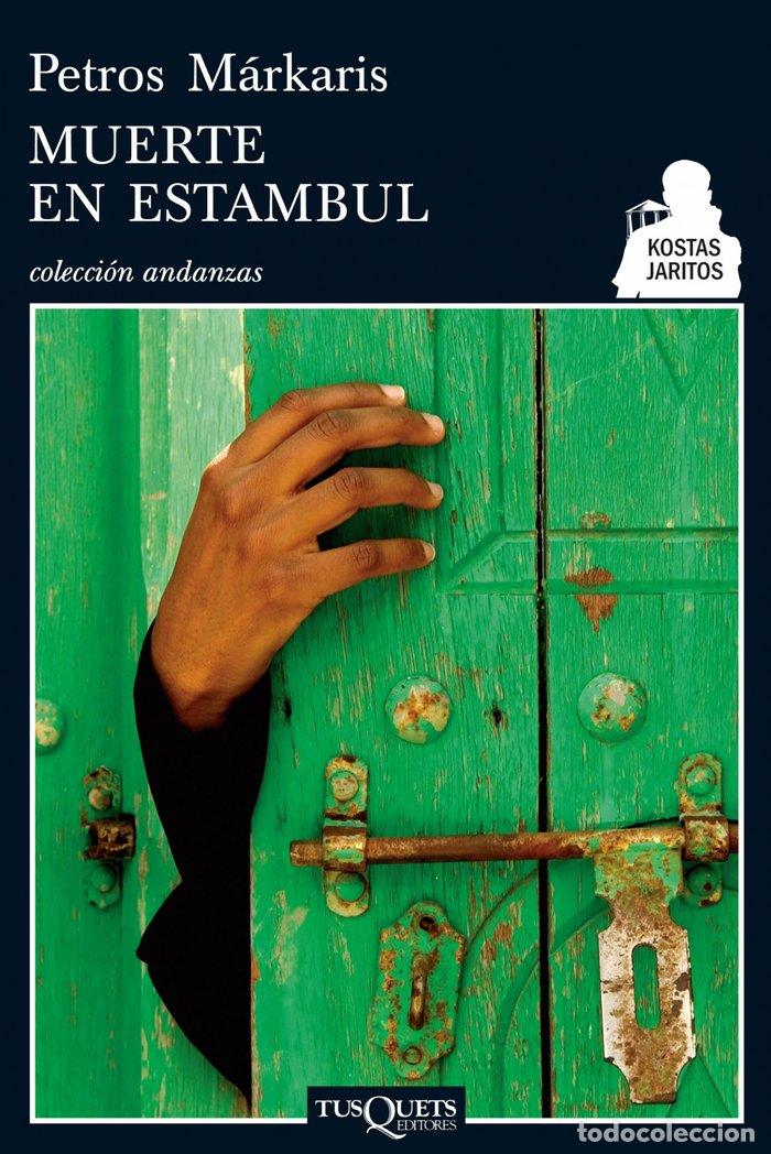 books: MUERTE EN ESTAMBUL - MARKARIS, PETROS