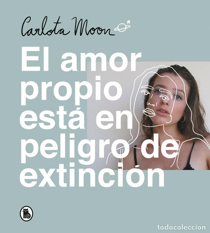 books: AMOR PROPIO ESTA EN PELIGRO DE EXTINCION,EL - MOON, CARLOTA