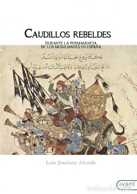 Livros: CAUDILLOS REBELDES - LUIS JIMENEZ