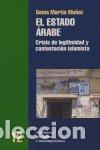 Livres: ESTADO ARABE,EL - MARTIN MU&Ntilde;OZ, G.