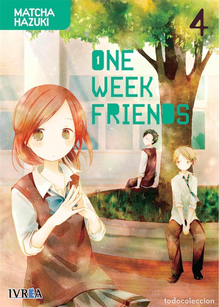 Livres: ONE WEEK FRIENDS N4 - HAZUKI, MATCHA