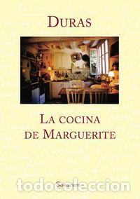Libros: COCINA DE MARGUERITE,LA - DURAS, MARGUERITE