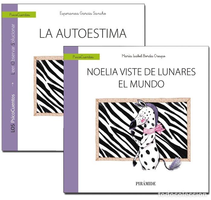 Libros: GUIA LA AUTOESTIMA CUENTO NOELIA VISTE - GARCIA SANCHO, ESPERANZA