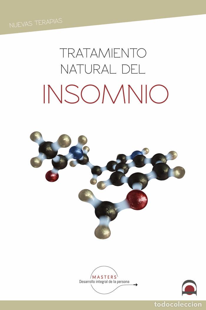 Libros: TRATAMIENTO NATURAL DEL INSOMNIO - DESARROLLO INTEGRAL DE LA PERSONA, MASTER