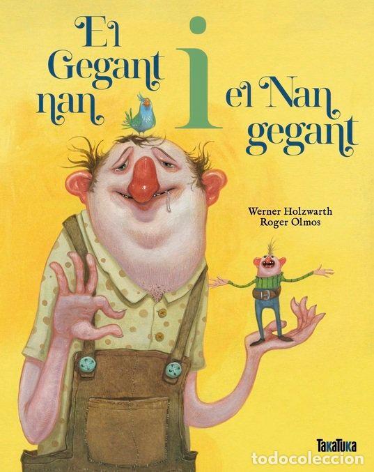 Libri: EL GEGANT NAN I EL NAN GEGANT - WERNER HOLZWARTH