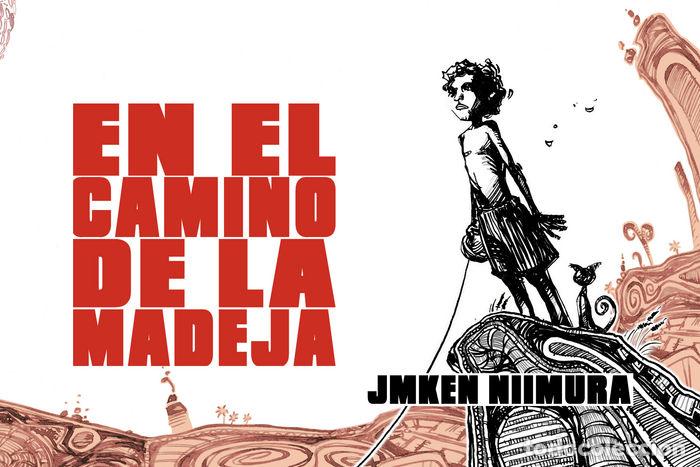 Libros: EN EL CAMINO DE LA MADEJA - J.M.KEN NIIMURA