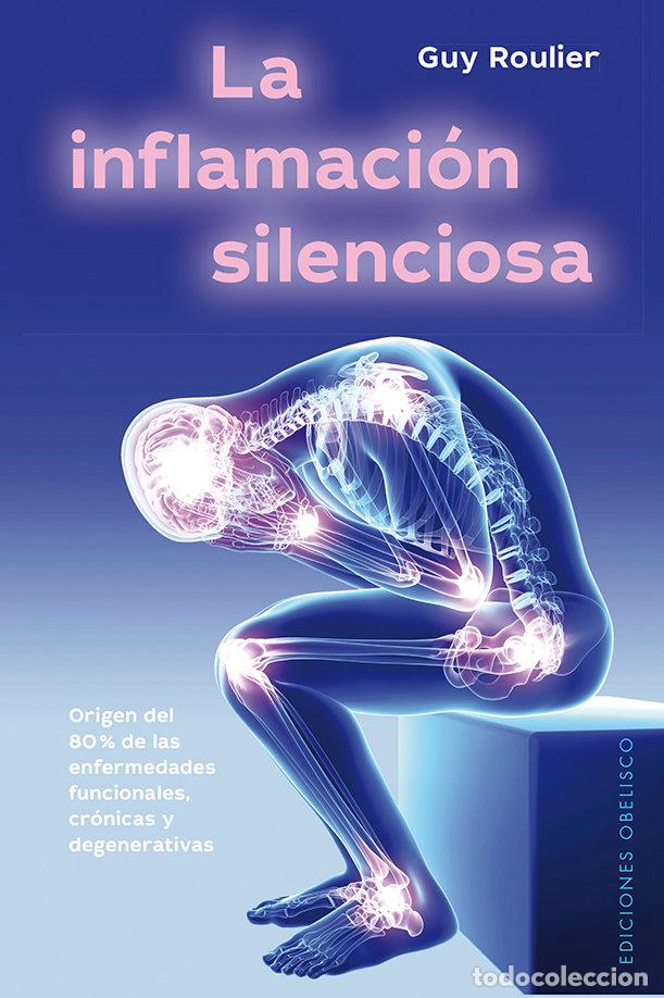Libros: INFLAMACION SILENCIOSA,LA - ROULIER, GUY