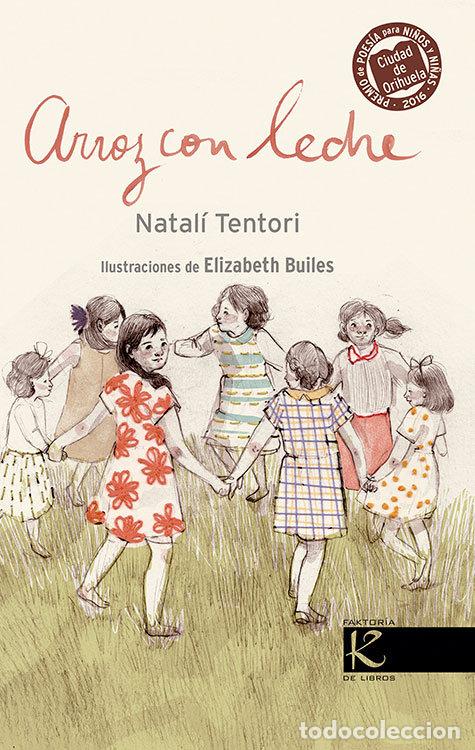 Libros: ARROZ CON LECHE - TENTORI, NATALI