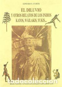 books: DILUVIO Y OTROS RELATOS - CURTIS, EDWARD S.