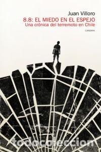 Libros: 8.8 EL MIEDO EN EL ESPEJO - VILLORO, JUAN