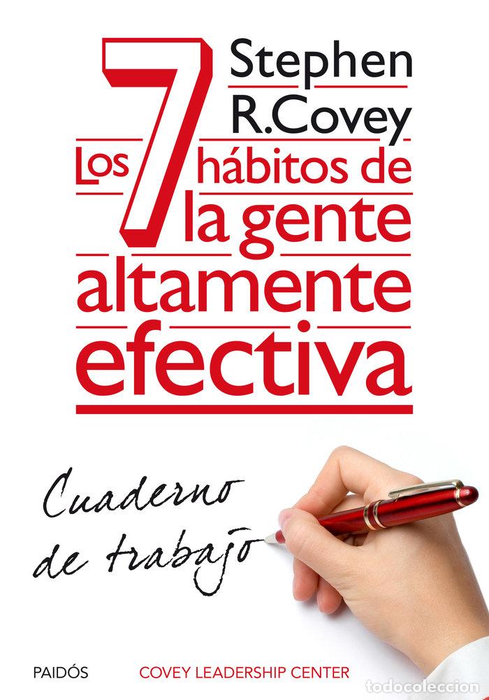 Livres: 7 HABITOS DE LA GENTE ALTAMENTE EFECTIVA - COVEY, STEPHEN R.
