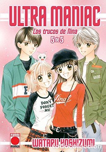 Libros: ULTRA MANIAC 5 LOS TRUCOS DE NINA - YOSHIZUMI, WATARU