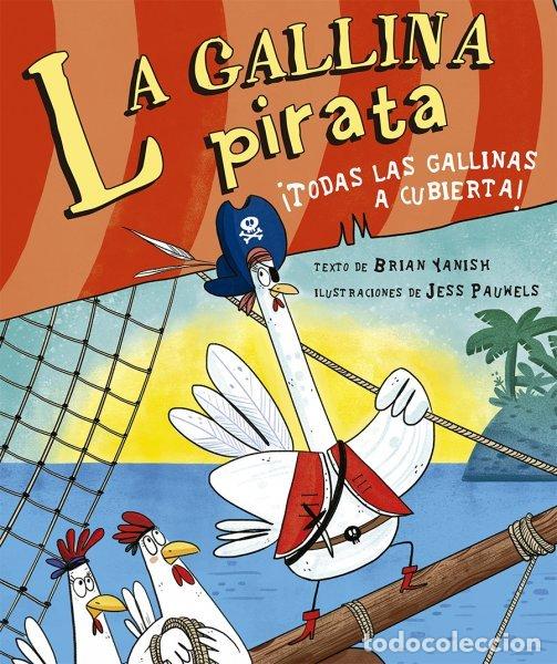 Livres: GALLINA PIRATA,LA - YANISH, BRIAN