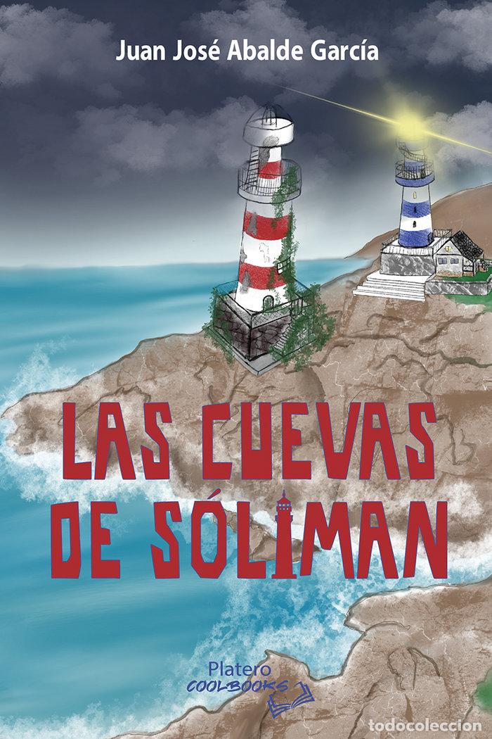 Livres: LAS CUEVAS DE SOLIMAN - ABALDE GARCIA, JUAN