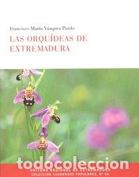 Livres: ORQUIDEAS DE EXTREMADURA,LAS - VAZQUEZ PARDO, FRANCISCO MARIA