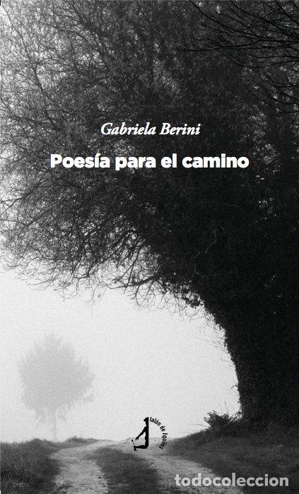 Livres: POESIA PARA EL CAMINO - BERINI, GABRIELA