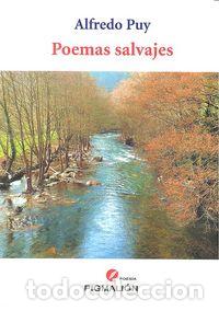 Livres: POEMAS SALVAJES - PUY, ALFREDO