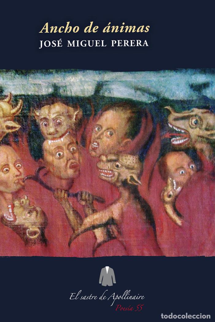 Libros: ANCHO DE ANIMAS - PERERA, JOS&Eacute; MIGUEL