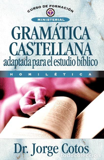 Libros: GRAMATICA CASTELLANA - COTO, JORGE
