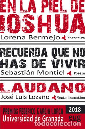 Libros: EN LA PIEL DE IOSHUA (MODALIDAD DE NARRATIVA); RECUERDA QUE - BERMEJO, LORENA