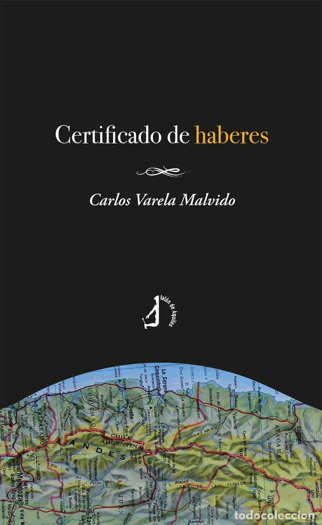 Libros: CERTIFICADO DE HABERES - VARELA MALVIDO, CARLOS