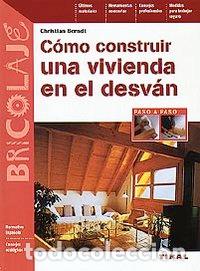 books: COMO CONSTRUIR UNA VIVIENDA EN EL DESVAN - BERNDT, CHRISTIAN