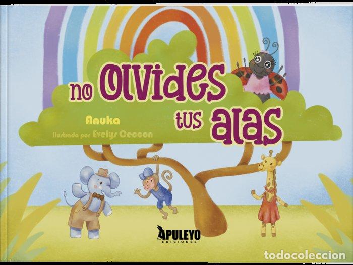 books: NO OLVIDES TUS ALAS - GONZALEZ RUEDA, ANA MARIA