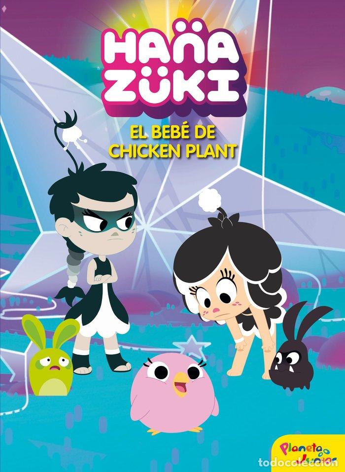 B&uuml;cher: HANAZUKI EL BEB DE CHICKEN PLANT - HANAZUKI