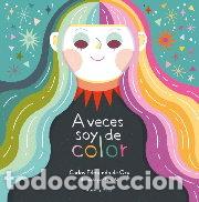 Libros: A VECES SOY DE COLOR - ORY, CARLOS EDMUNDO DE